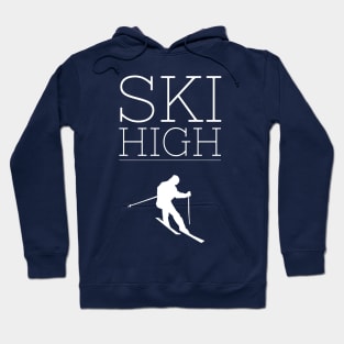 SKI HIGH - SKIING Hoodie